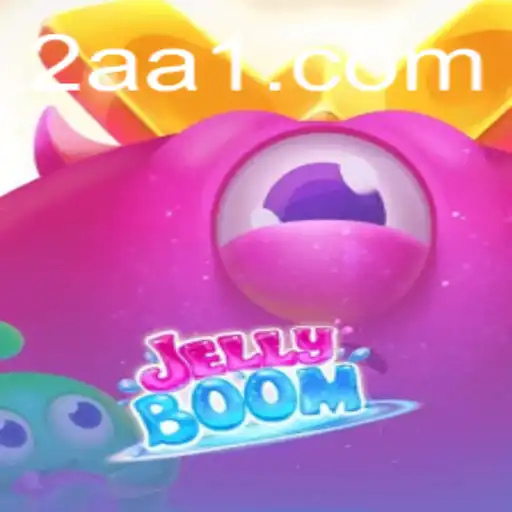 Exploring the World of JellyBoom and the Intriguing 'aa1' Keywords